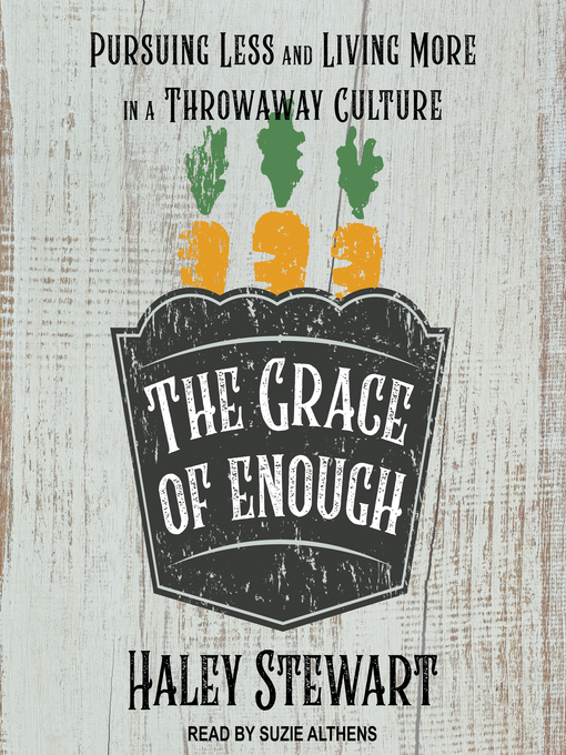 Title details for The Grace of Enough by Haley Stewart - Wait list